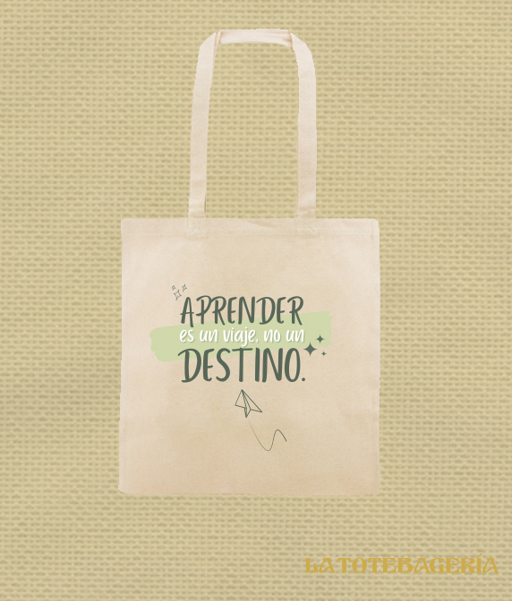 Tote Bag con fuelle "Aprender es un viaje no un destino"