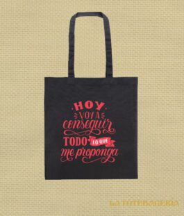 Tote Bag con fuelle «Hoy voy a conseguir todo lo que me proponga»