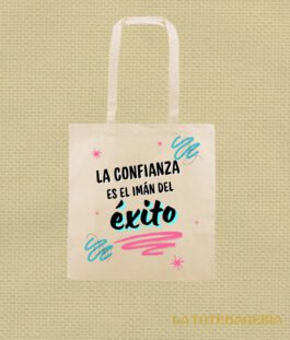 Tote Bag con fuelle «La confianza es el imán del éxito»