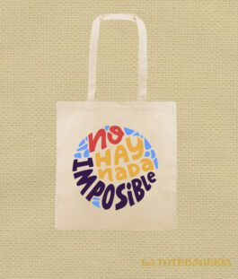 Tote Bag con fuelle «No hay nada imposible»