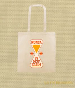 Tote Bag con fuelle «Nunca es muy tarde»