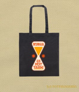 Tote Bag con fuelle «Nunca es muy tarde»