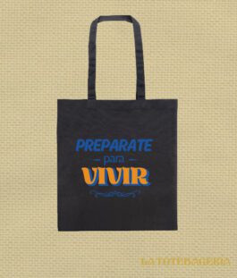 Tote Bag con fuelle «Prepárate para vivir»