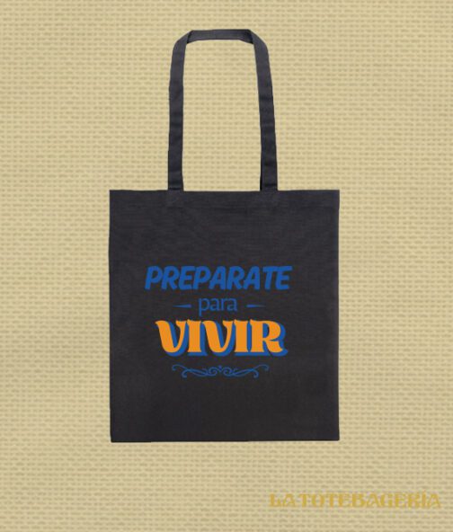 Tote Bag con fuelle "Prepárate para vivir" - Imagen 2