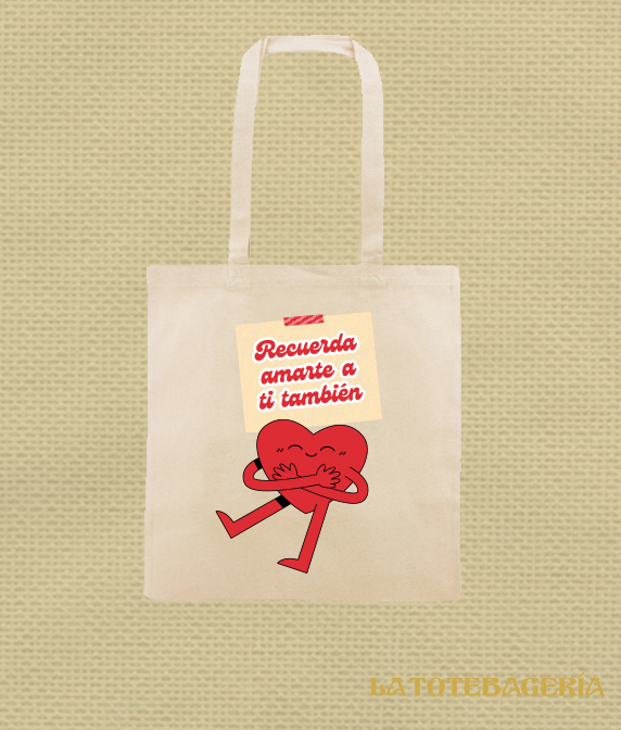 Tote Bag con fuelle "Recuerda amarte a ti también"