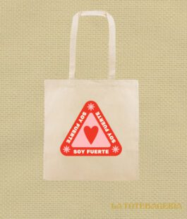 Tote Bag con fuelle «Soy fuerte»