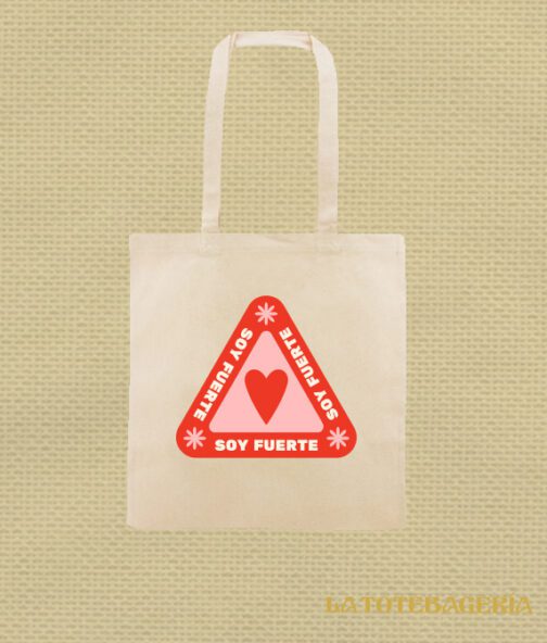 Tote Bag con fuelle "Soy fuerte"