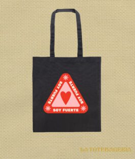 Tote Bag con fuelle «Soy fuerte»