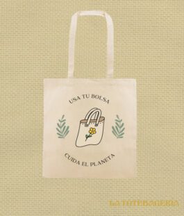 Tote Bag con fuelle «Usa tu bolsa cuida el planeta»