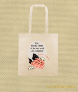 Tote Bag con fuelle «Voy hasta el fin del mundo si hay shushi»